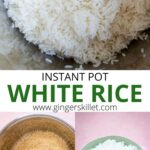 How to make white (parboiled) rice in Instant Pot - Ginger Skillet