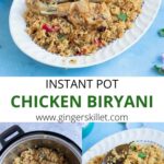 INSTANT POT CHICKEN BIRYANI